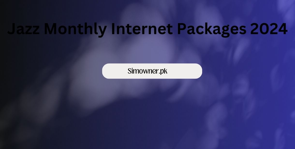 Jazz Monthly Internet Packages